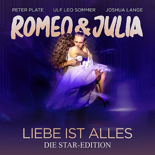 Star Edition von »Romeo & Julia – Liebe ist alles«