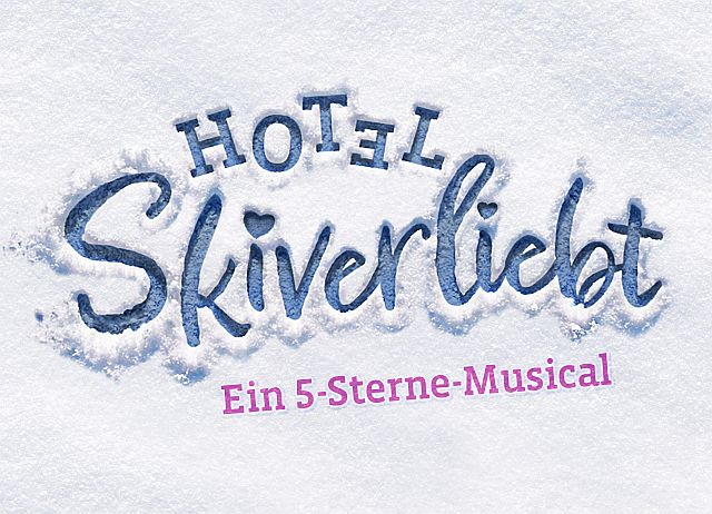 Vorverkaufsstart für »Hotel Skiverliebt« – Ein 5-Sterne-Musical im Schmidt Theater